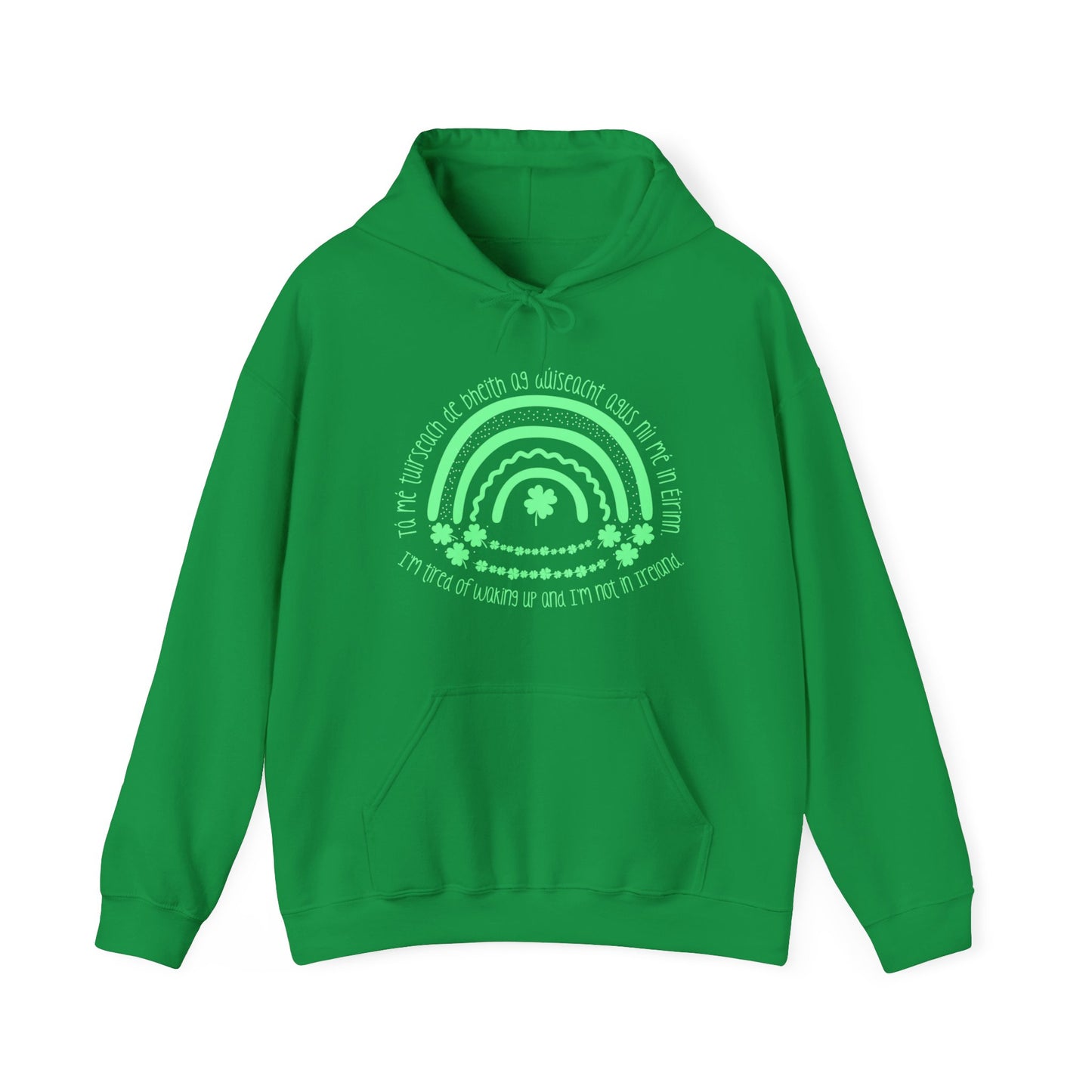 Irish Dreamer Hooded Sweatshirt - Cozy Comfort with a Touch of Ireland