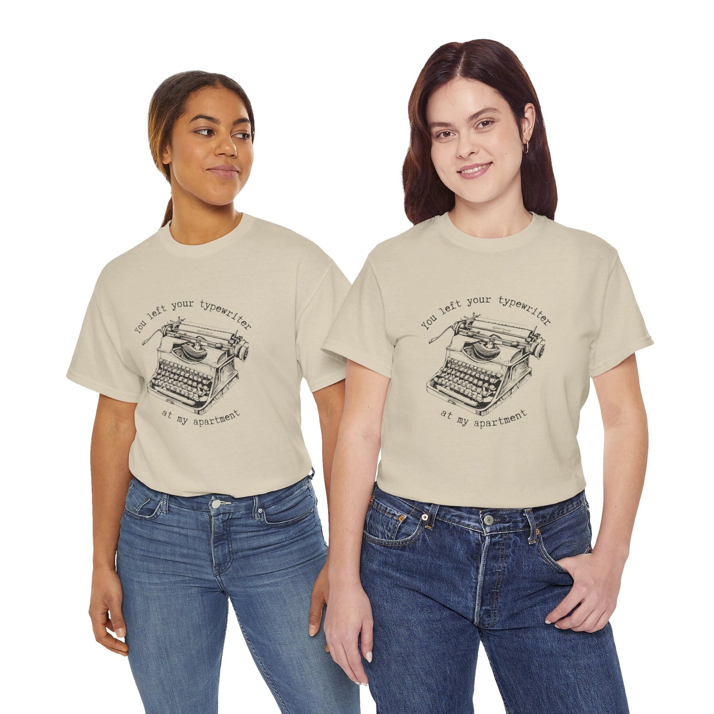 Your Forgot Your Typewriter - Unisex Heavy Cotton Tee
