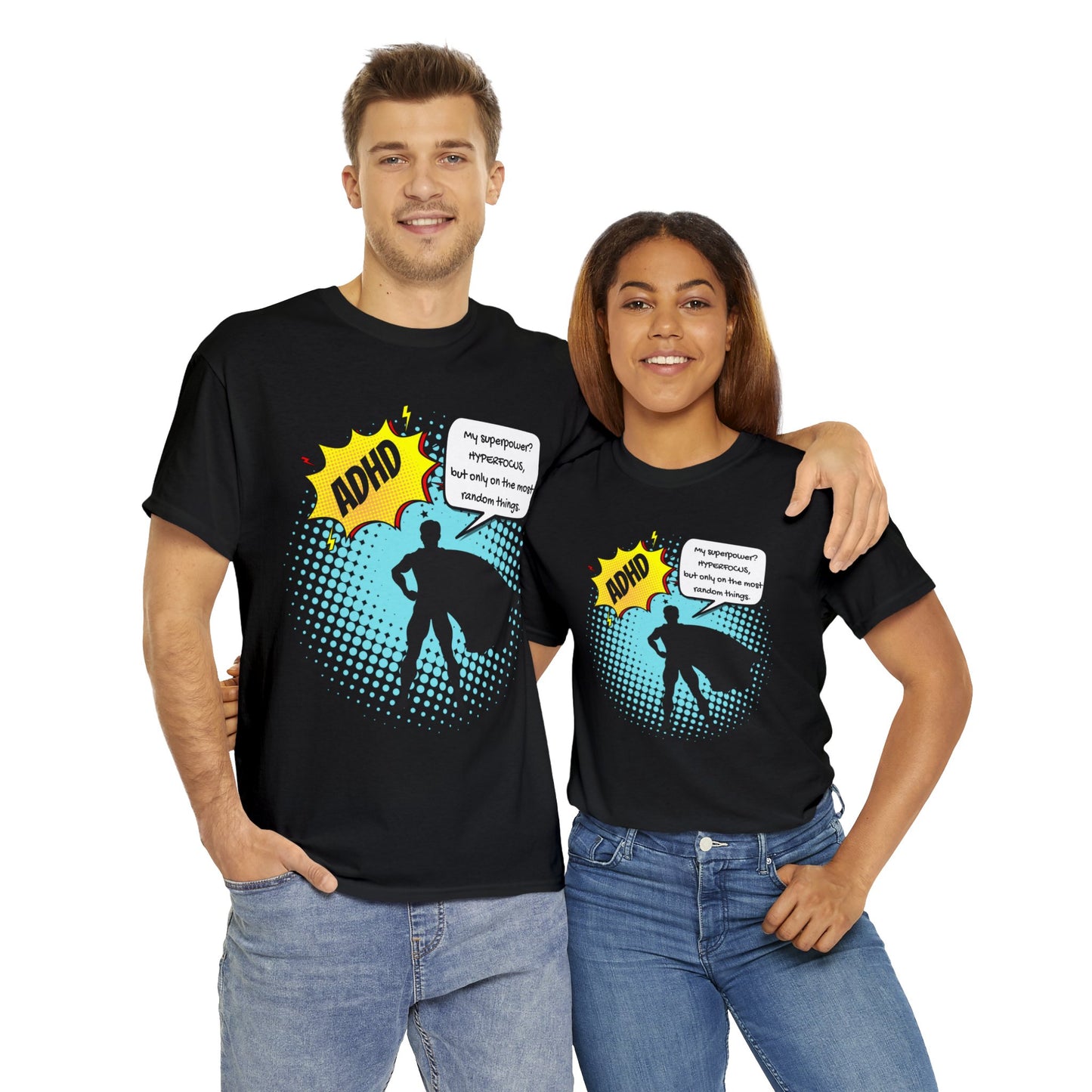 ADHD Superpower Unisex Tee - Embrace Hyperfocus with Humor! (Male Superhero)