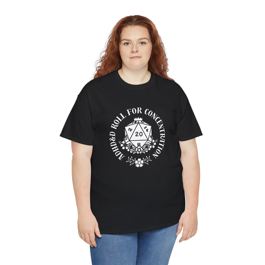 ADHD & D: Roll for Concentration Unisex Heavy Cotton Tee