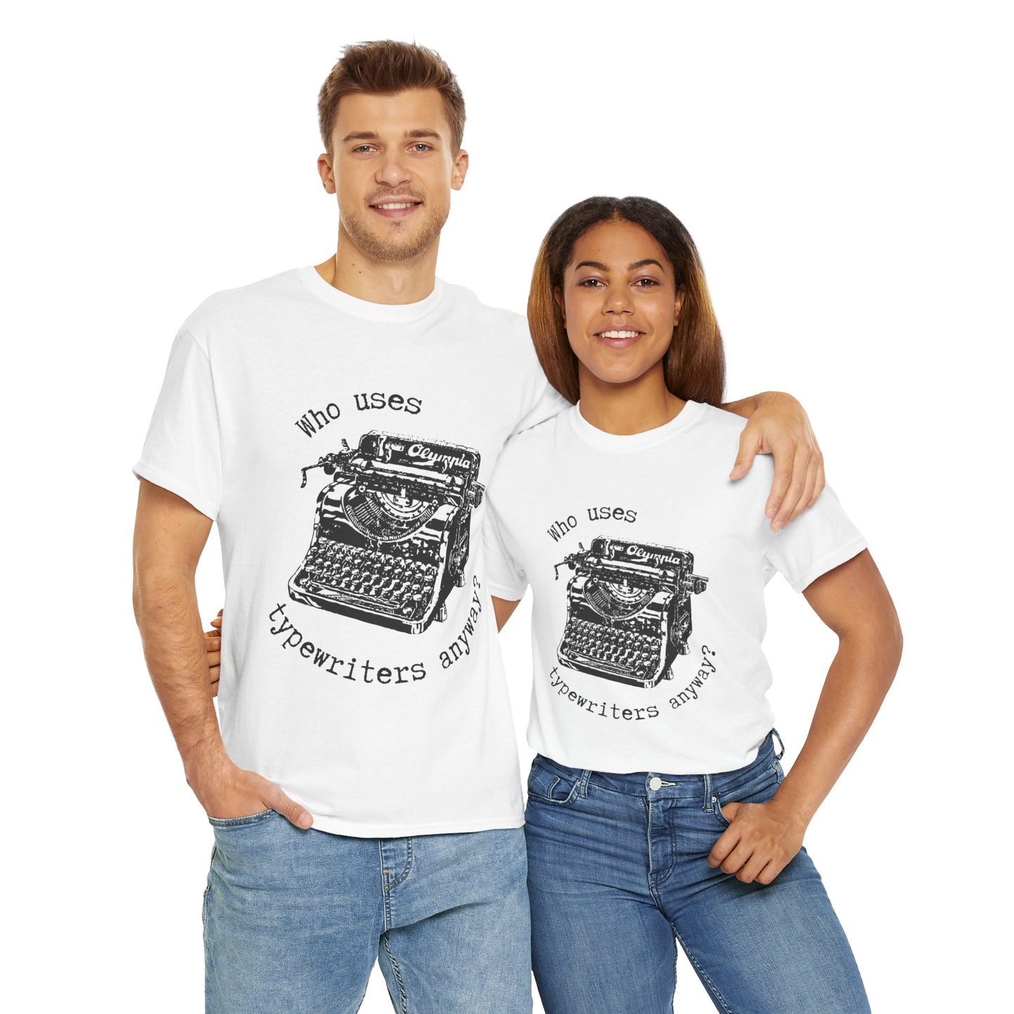 Why Typewriters? - Unisex Heavy Cotton Tee