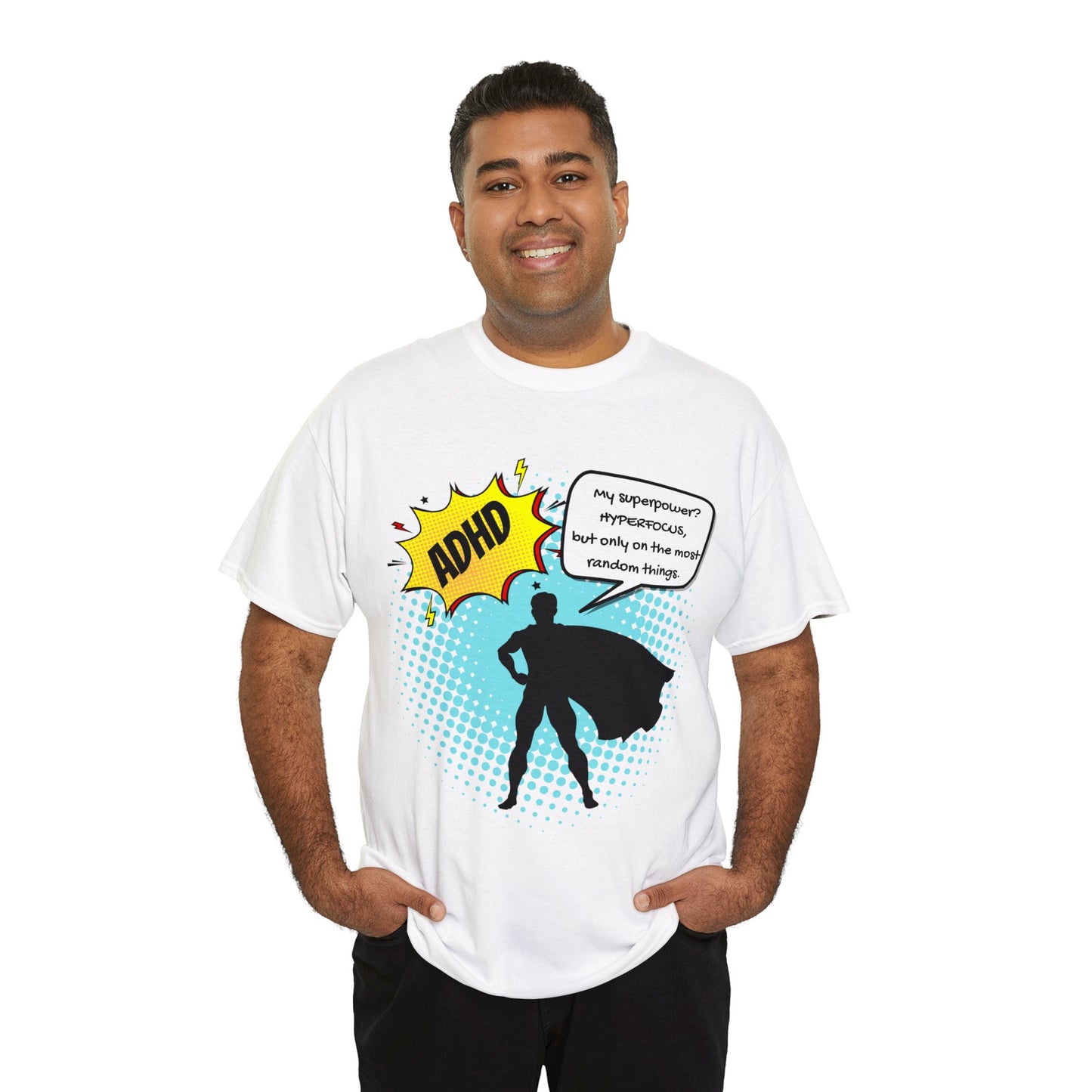 ADHD Superpower Unisex Tee - Embrace Hyperfocus with Humor! (Male Superhero)