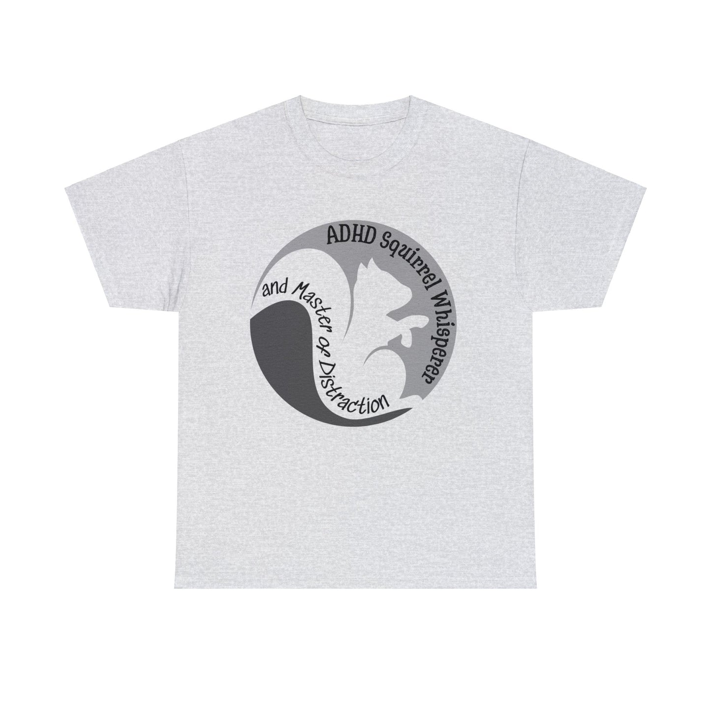 ADHD Squirrel Whisperer Tee - Embrace the Chaos in Style!