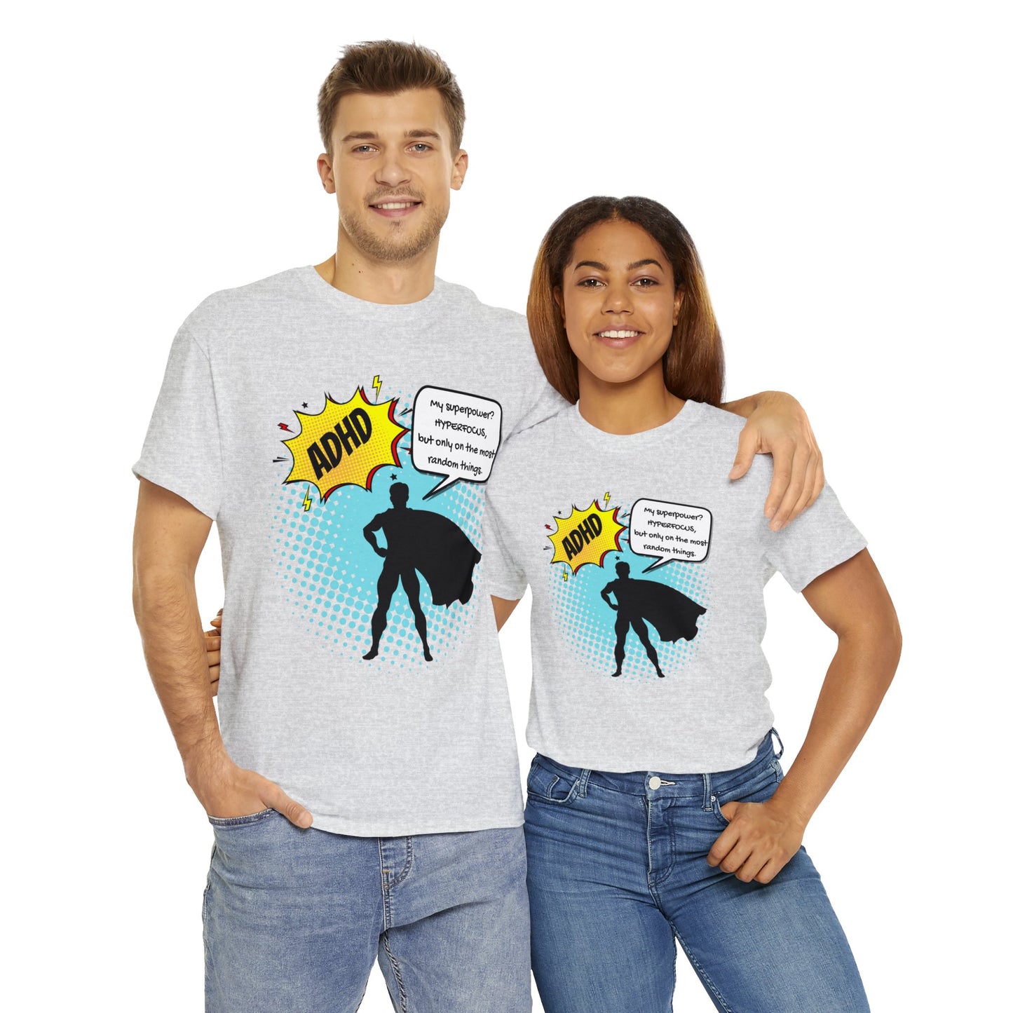 ADHD Superpower Unisex Tee - Embrace Hyperfocus with Humor! (Male Superhero)