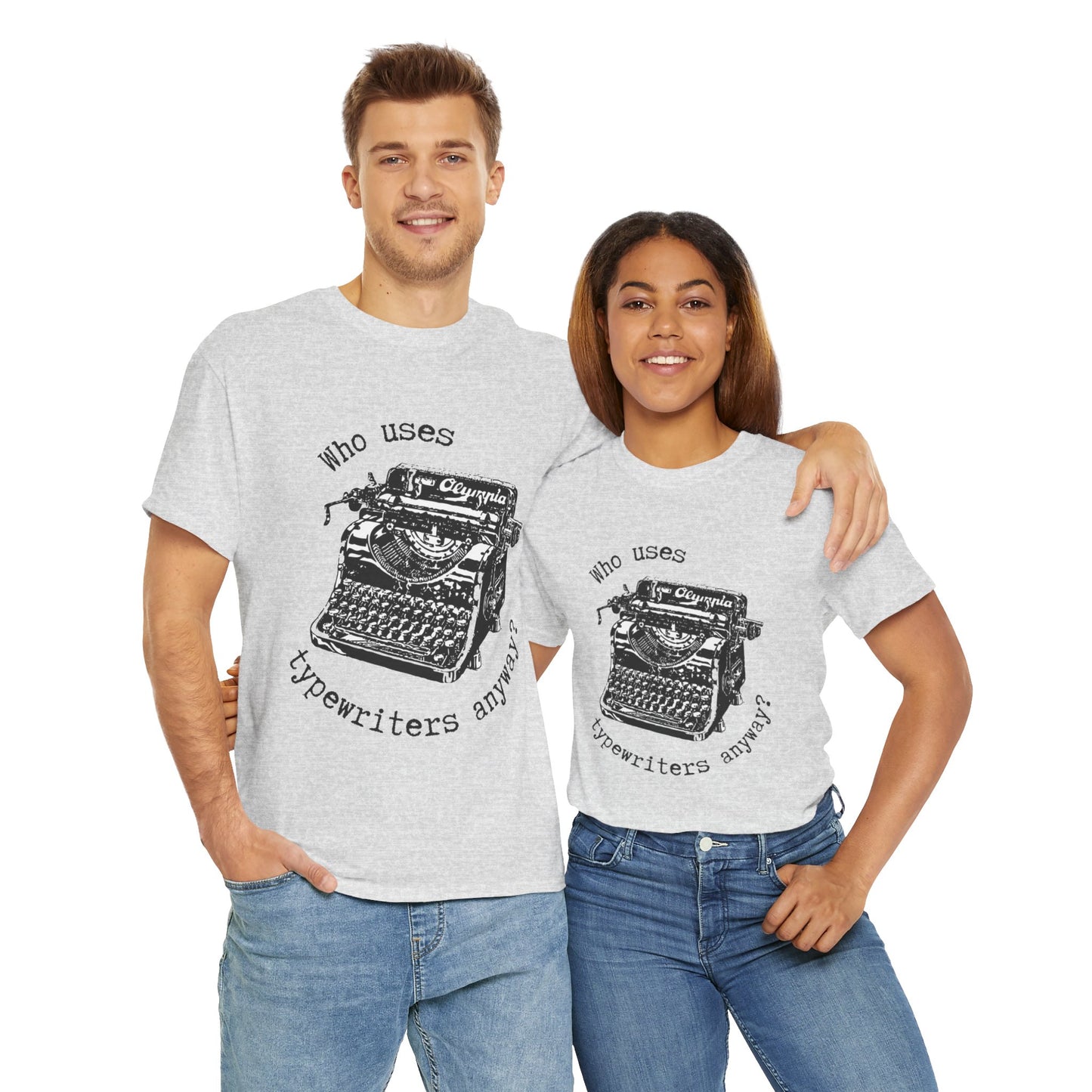 Why Typewriters? - Unisex Heavy Cotton Tee