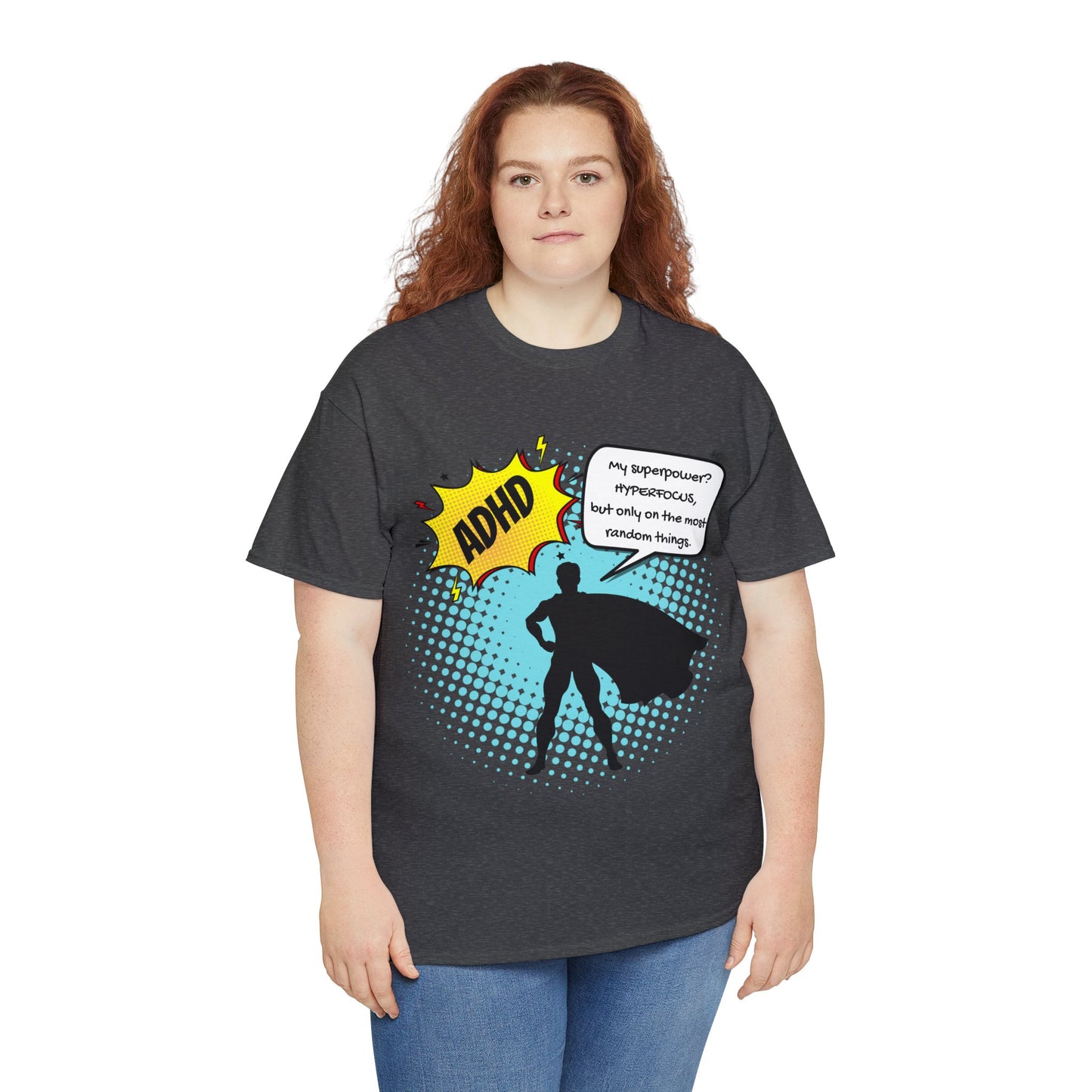 ADHD Superpower Unisex Tee - Embrace Hyperfocus with Humor! (Male Superhero)