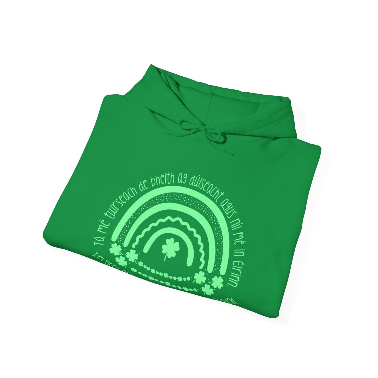Irish Dreamer Hooded Sweatshirt - Cozy Comfort with a Touch of Ireland