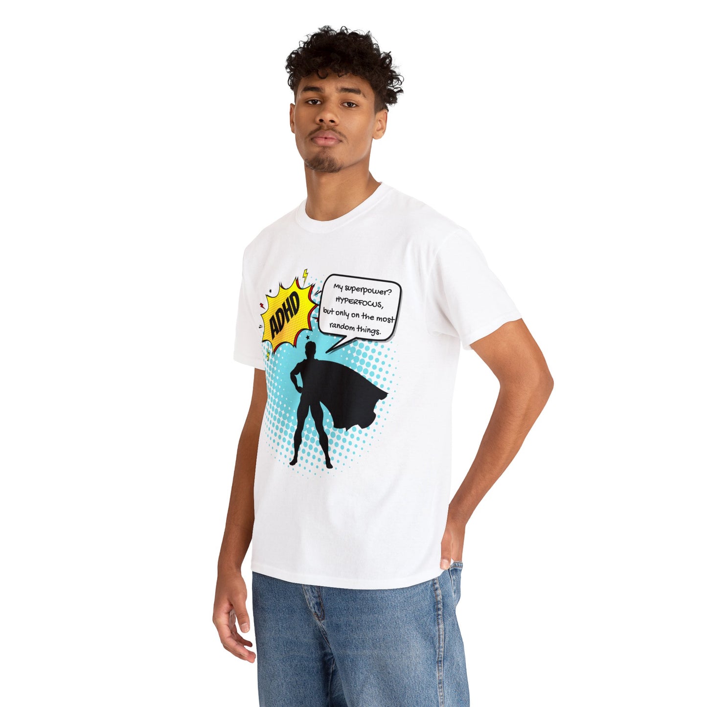 ADHD Superpower Unisex Tee - Embrace Hyperfocus with Humor! (Male Superhero)