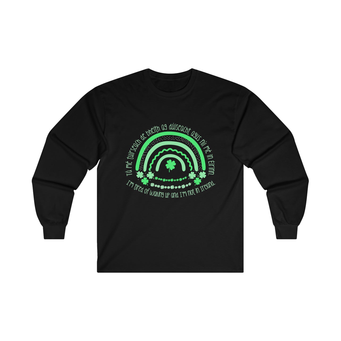 Irish Rainbow Long Sleeve Tee: Comfort, Style, and a Touch of Ireland