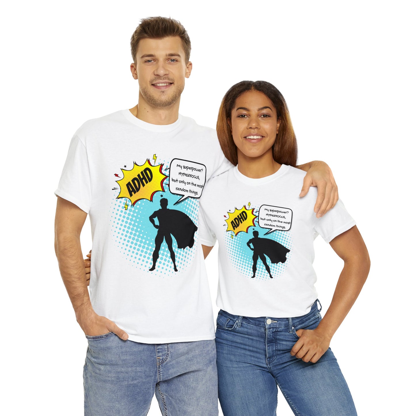 ADHD Superpower Unisex Tee - Embrace Hyperfocus with Humor! (Male Superhero)