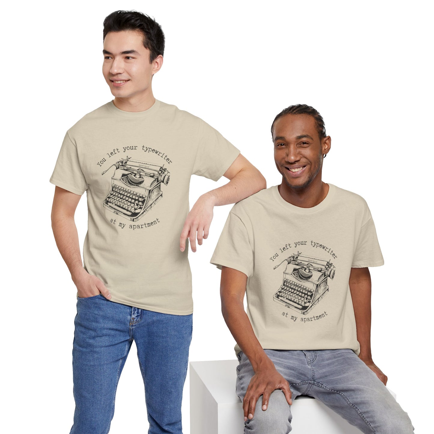Your Forgot Your Typewriter - Unisex Heavy Cotton Tee