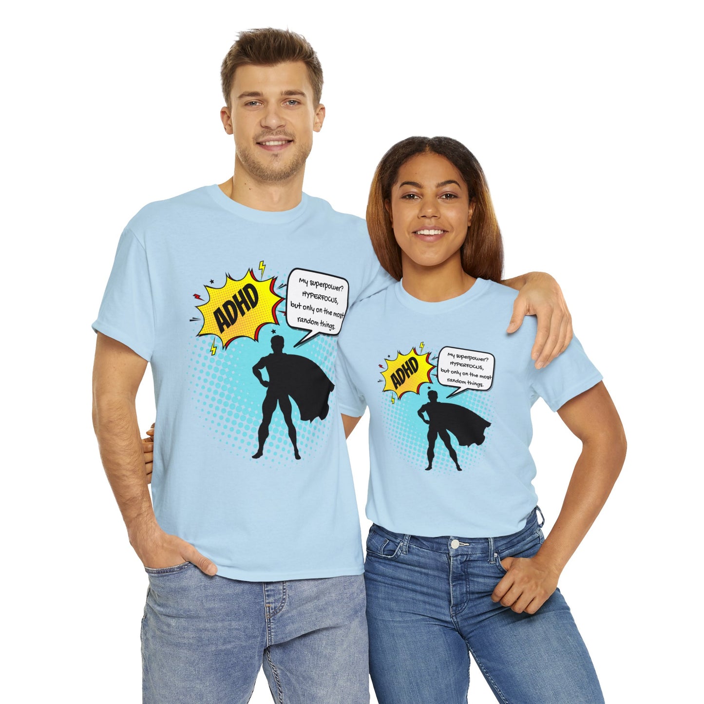 ADHD Superpower Unisex Tee - Embrace Hyperfocus with Humor! (Male Superhero)