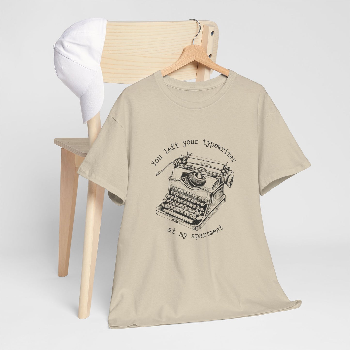 Your Forgot Your Typewriter - Unisex Heavy Cotton Tee