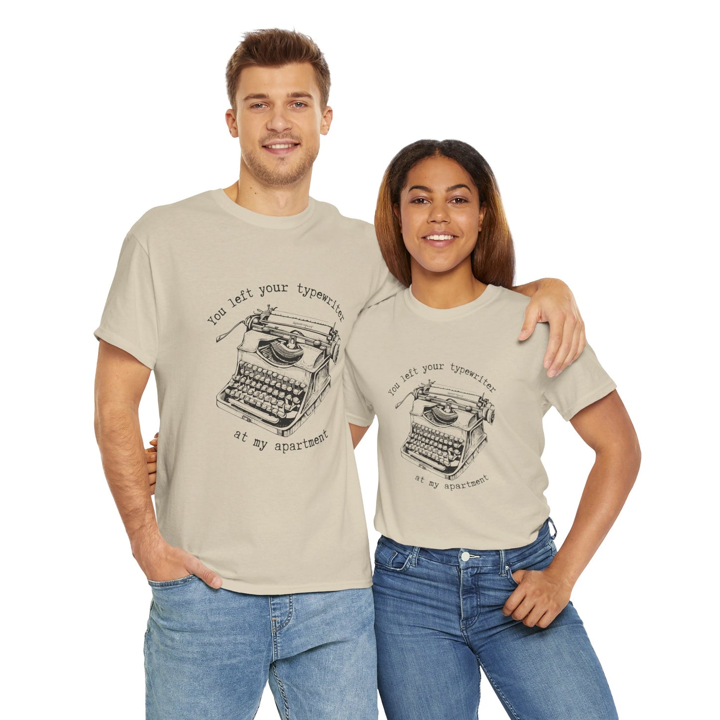 Your Forgot Your Typewriter - Unisex Heavy Cotton Tee
