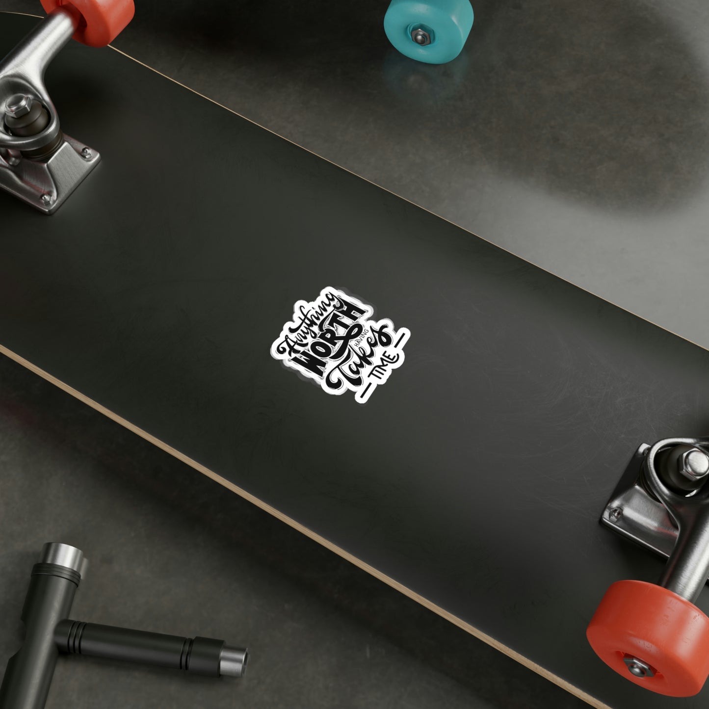 Anything Worth Having - Vinyl Decal