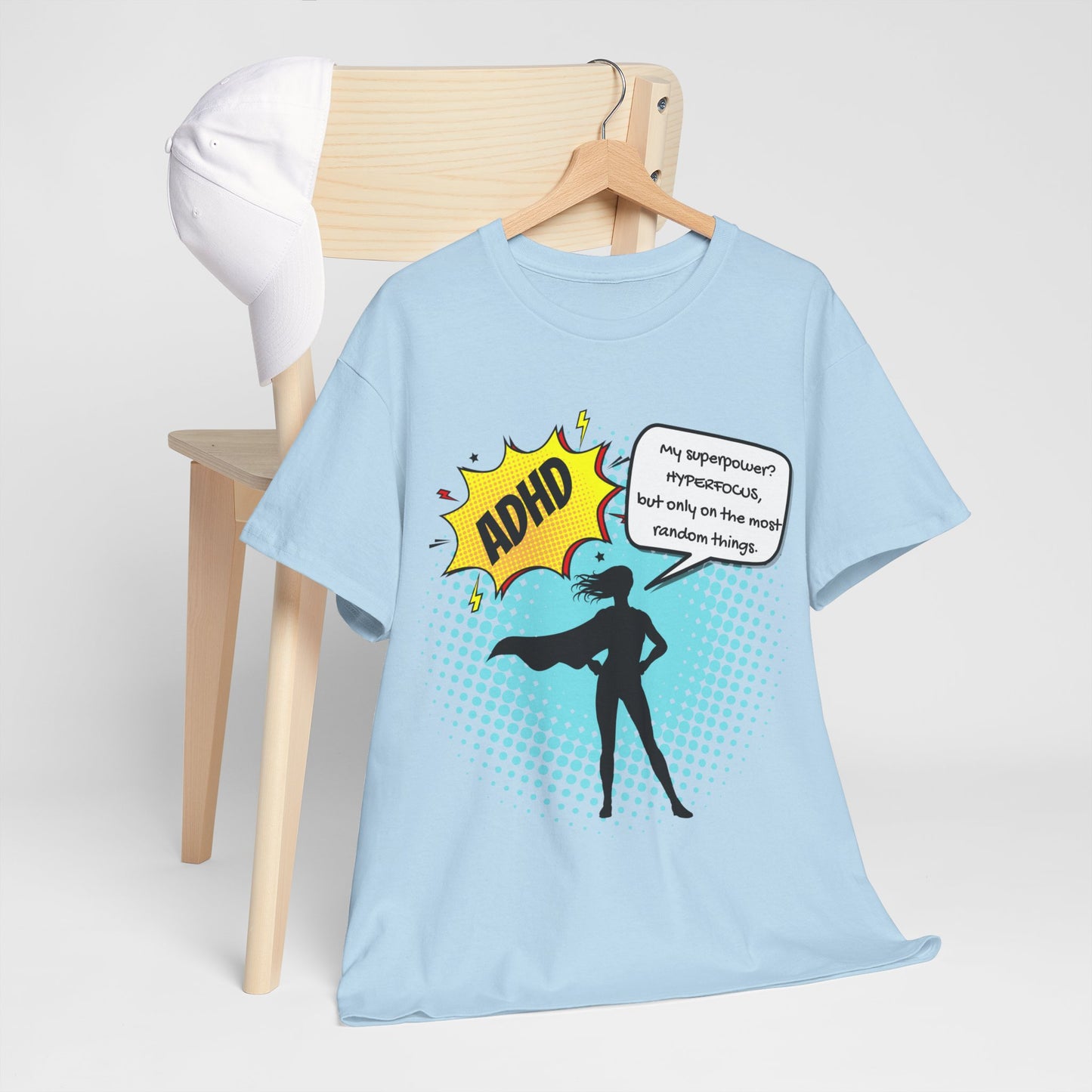 ADHD Superpower Unisex Tee - Embrace Hyperfocus with Humor! (Female Superhero)