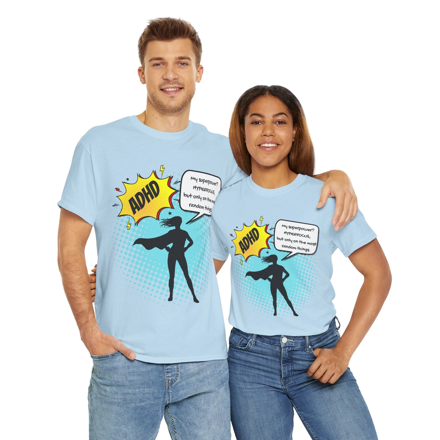 ADHD Superpower Unisex Tee - Embrace Hyperfocus with Humor! (Female Superhero)