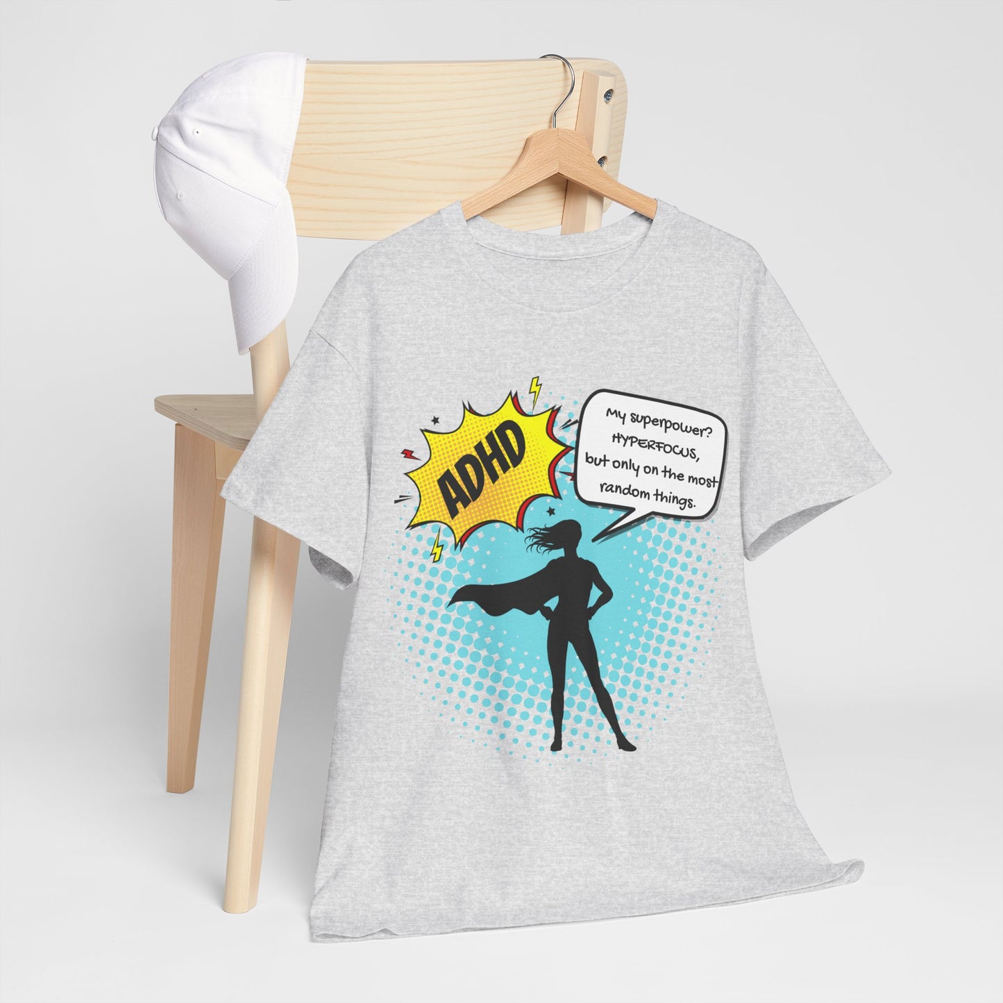 ADHD Superpower Unisex Tee - Embrace Hyperfocus with Humor! (Female Superhero)