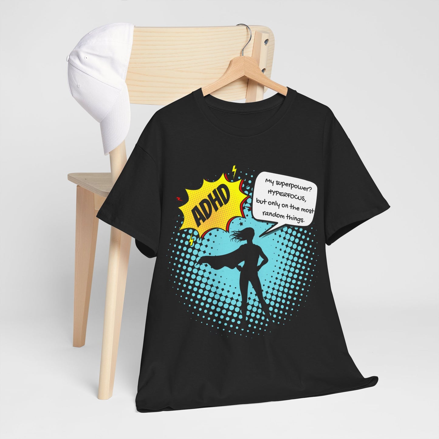 ADHD Superpower Unisex Tee - Embrace Hyperfocus with Humor! (Female Superhero)