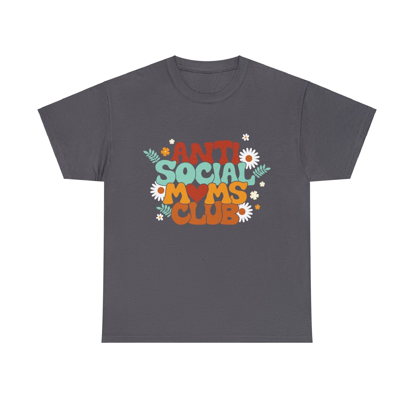 Anti Social Moms Club Short Sleeve Heavy Cotton Tee