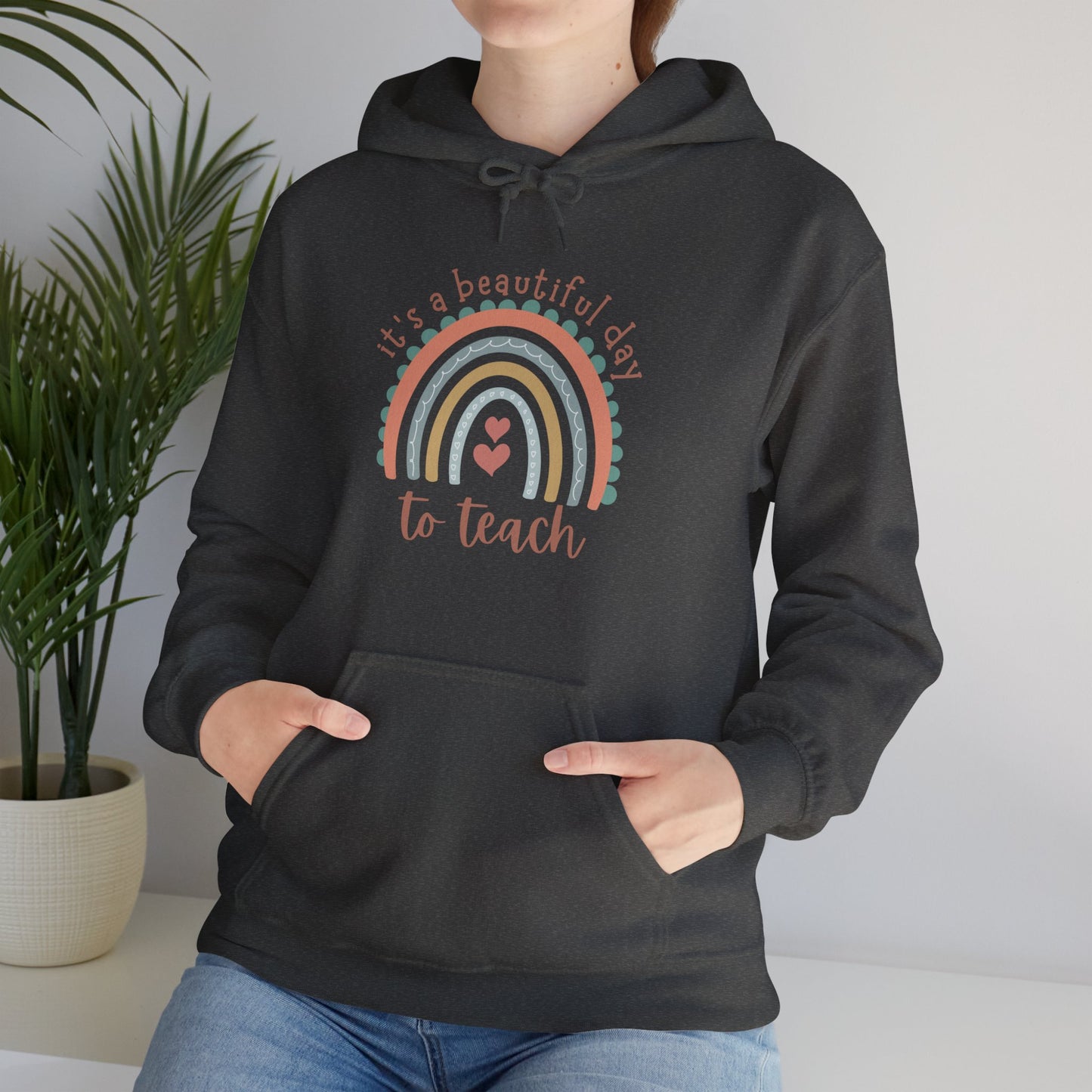 "It's A Beautiful Day To Teach" - Unisex Heavy Blend™ Hooded Sweatshirt