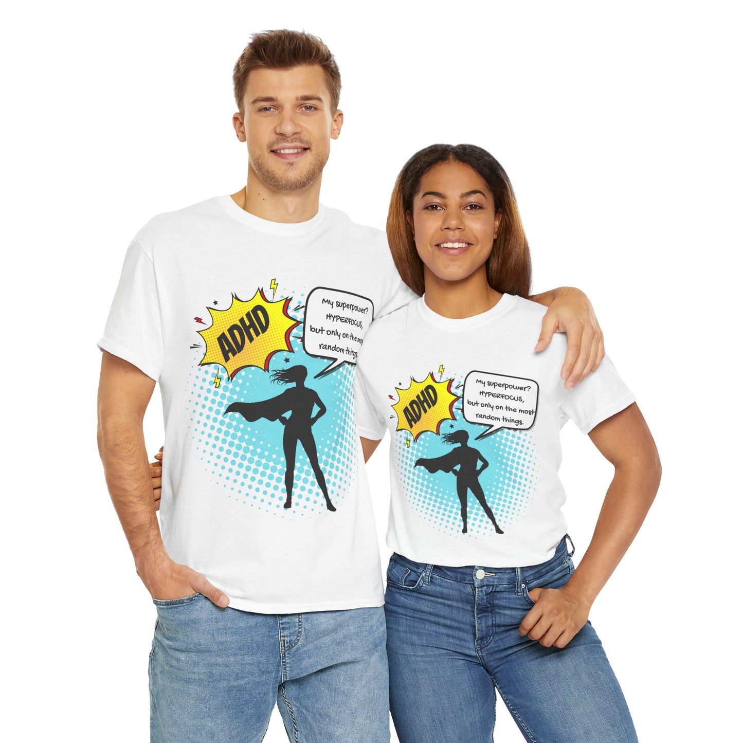 ADHD Superpower Unisex Tee - Embrace Hyperfocus with Humor! (Female Superhero)