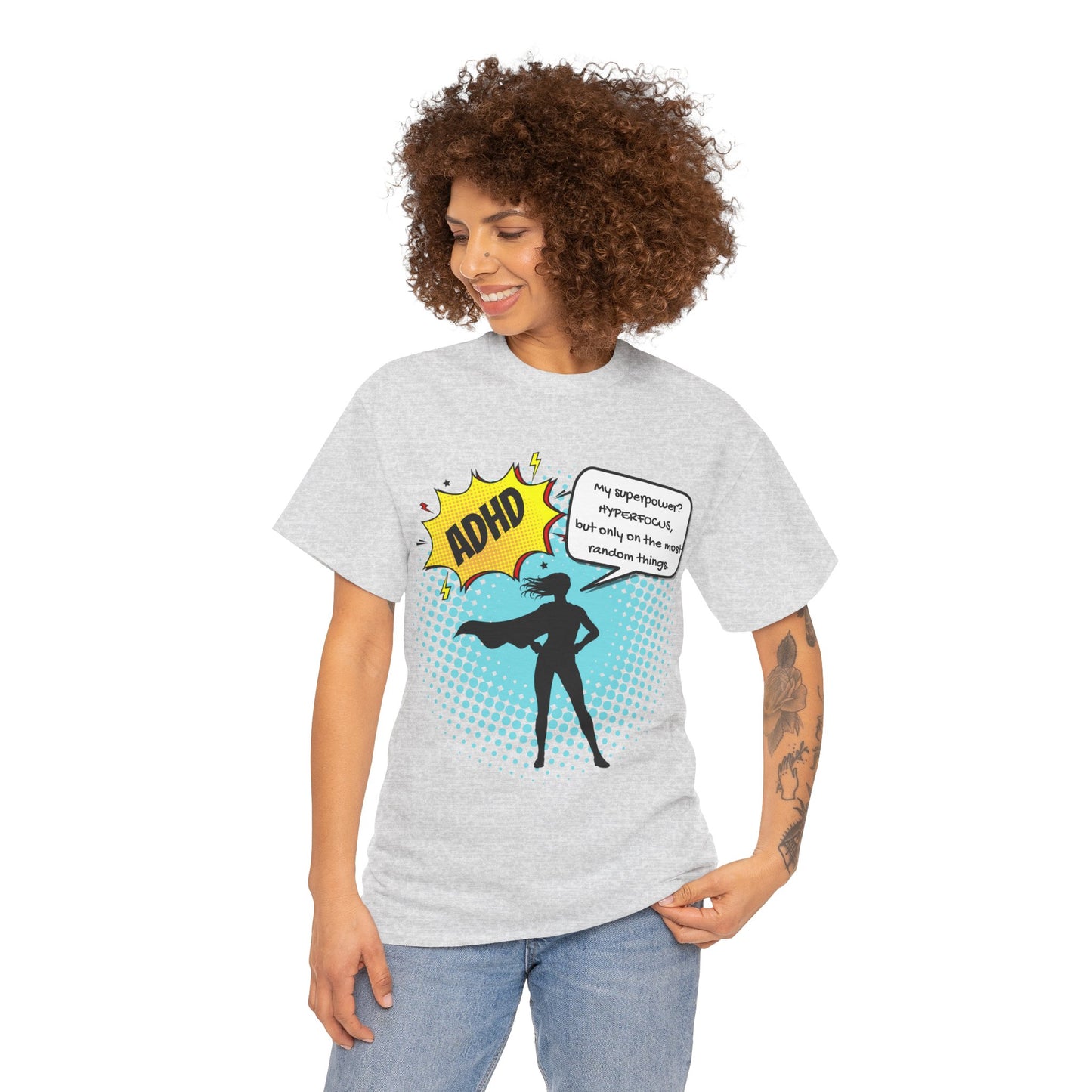 ADHD Superpower Unisex Tee - Embrace Hyperfocus with Humor! (Female Superhero)