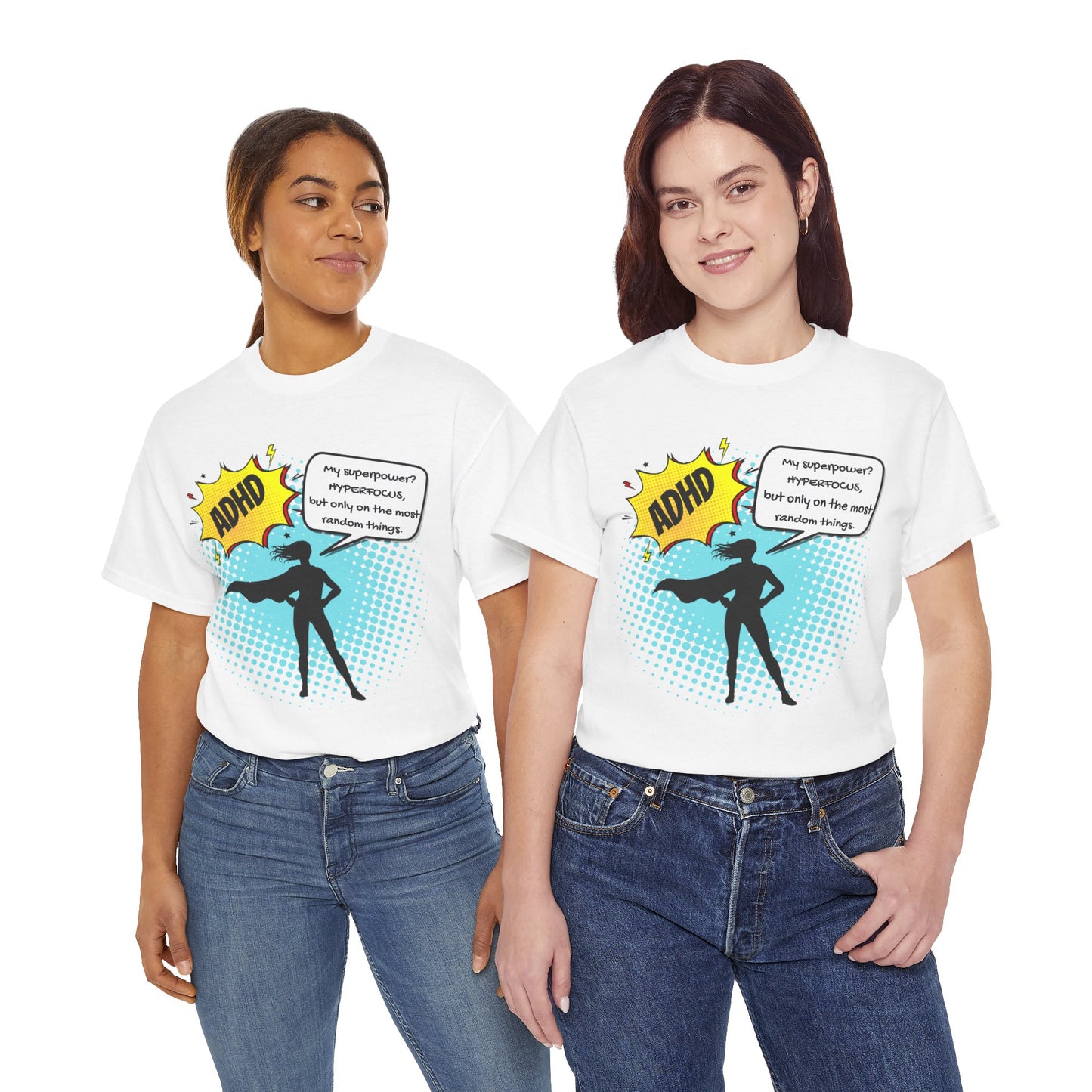 ADHD Superpower Unisex Tee - Embrace Hyperfocus with Humor! (Female Superhero)