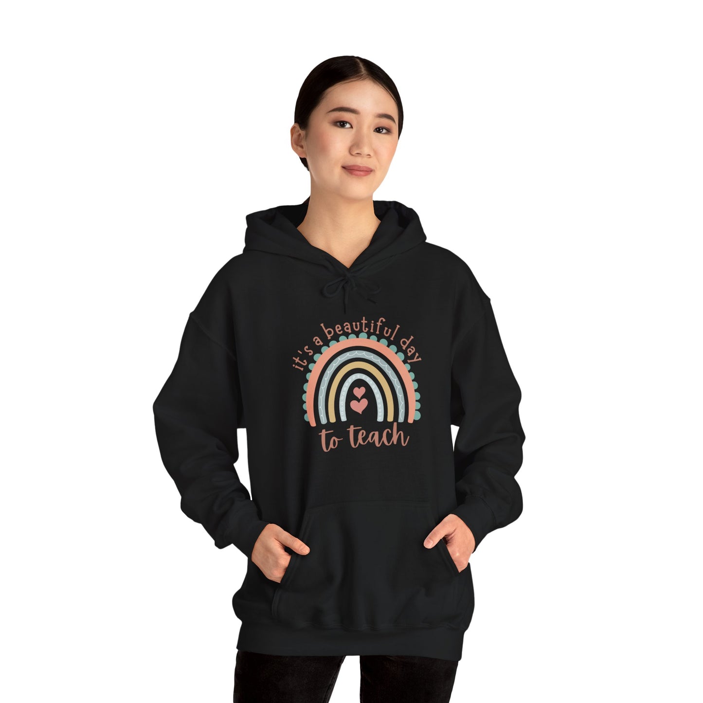 "It's A Beautiful Day To Teach" - Unisex Heavy Blend™ Hooded Sweatshirt