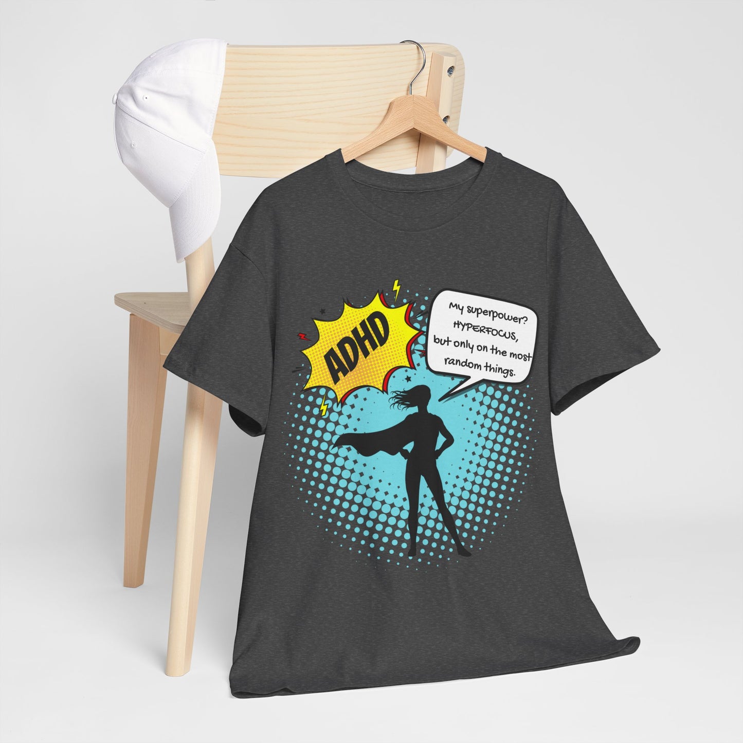 ADHD Superpower Unisex Tee - Embrace Hyperfocus with Humor! (Female Superhero)