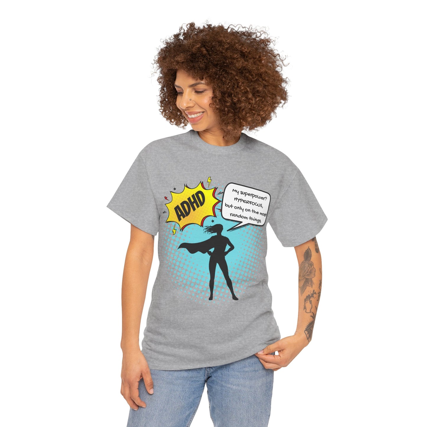 ADHD Superpower Unisex Tee - Embrace Hyperfocus with Humor! (Female Superhero)