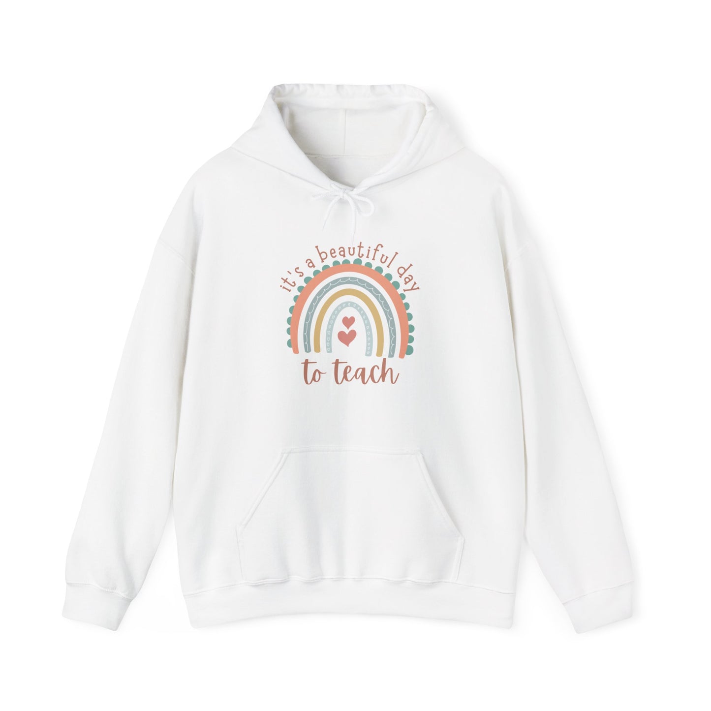 "It's A Beautiful Day To Teach" - Unisex Heavy Blend™ Hooded Sweatshirt