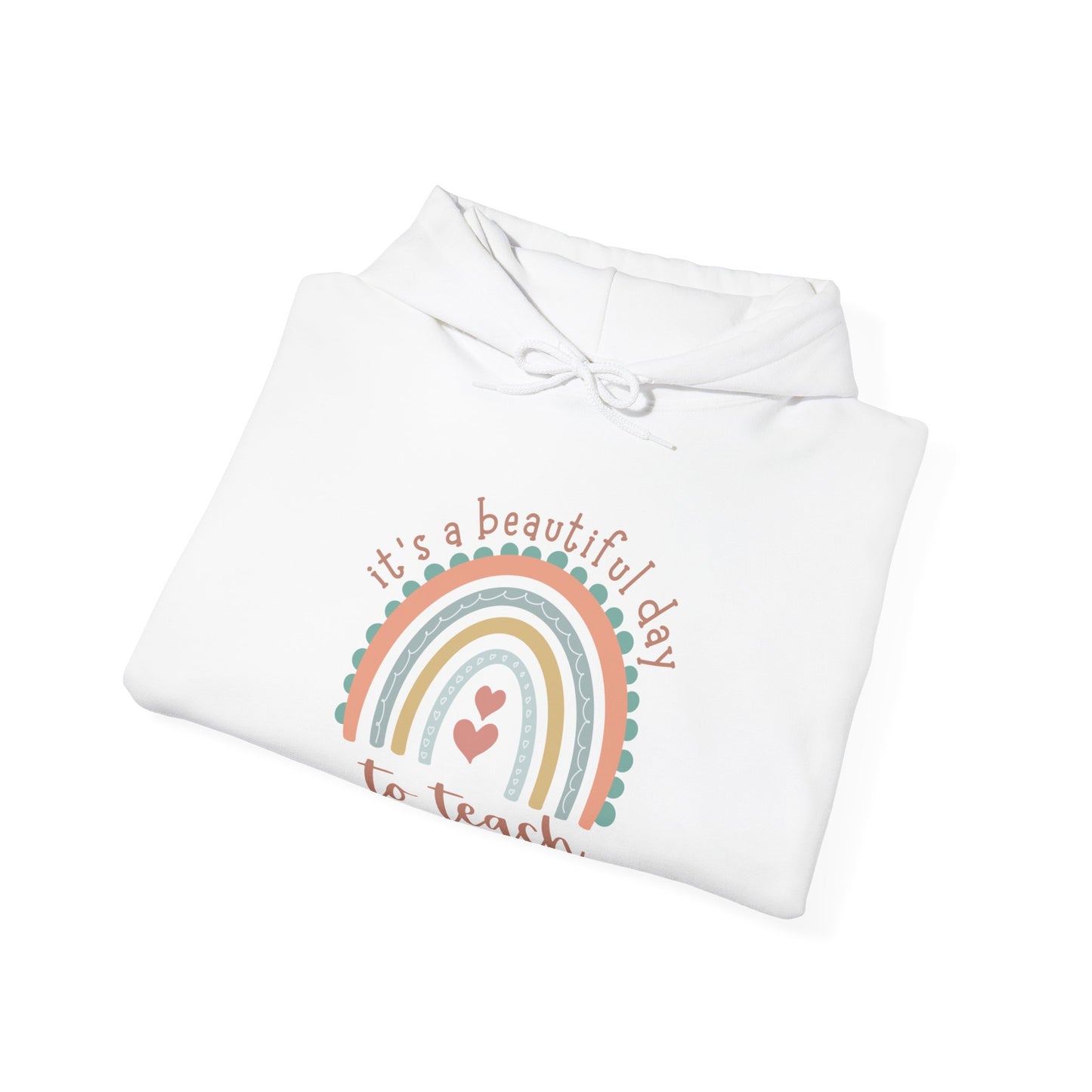 "It's A Beautiful Day To Teach" - Unisex Heavy Blend™ Hooded Sweatshirt