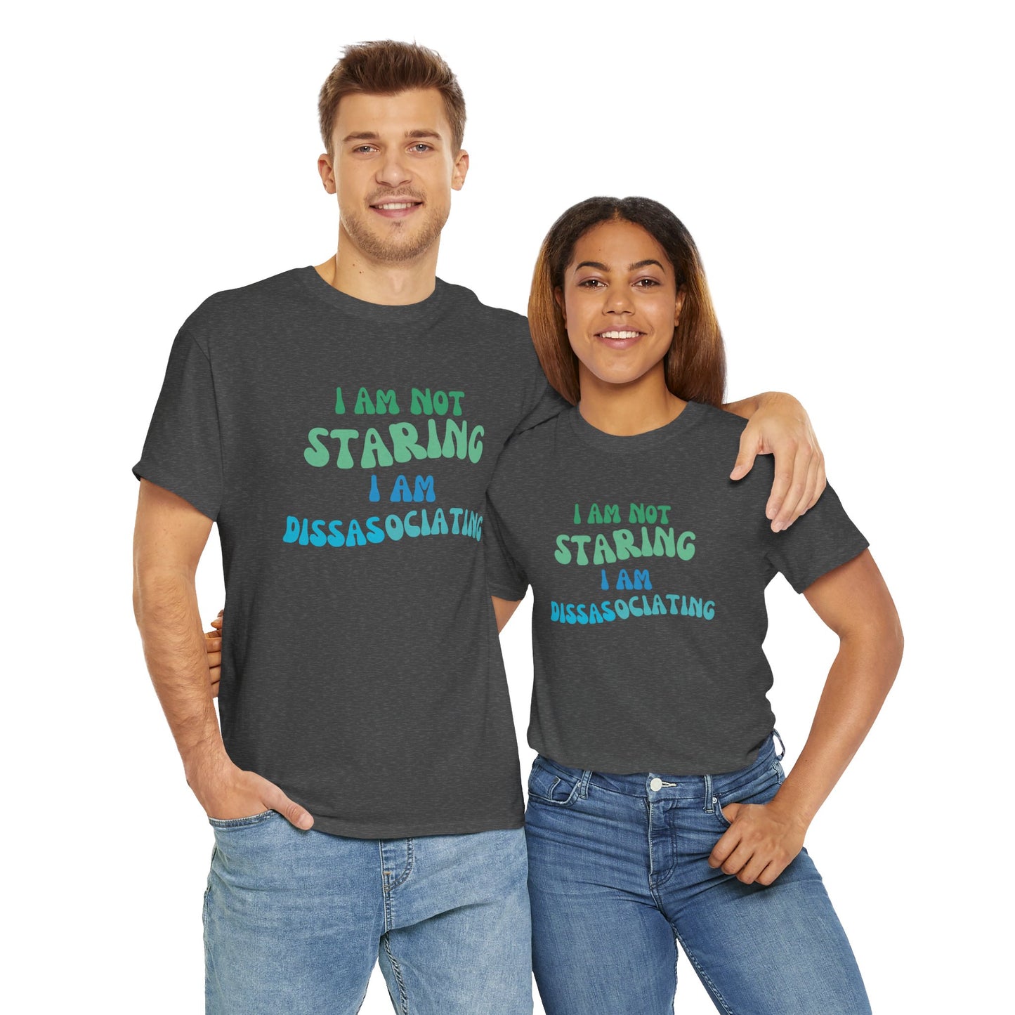 "I Am Not Staring, I Am Disassociating" Unisex Heavy Cotton Tee – Where Comfort Meets Humor