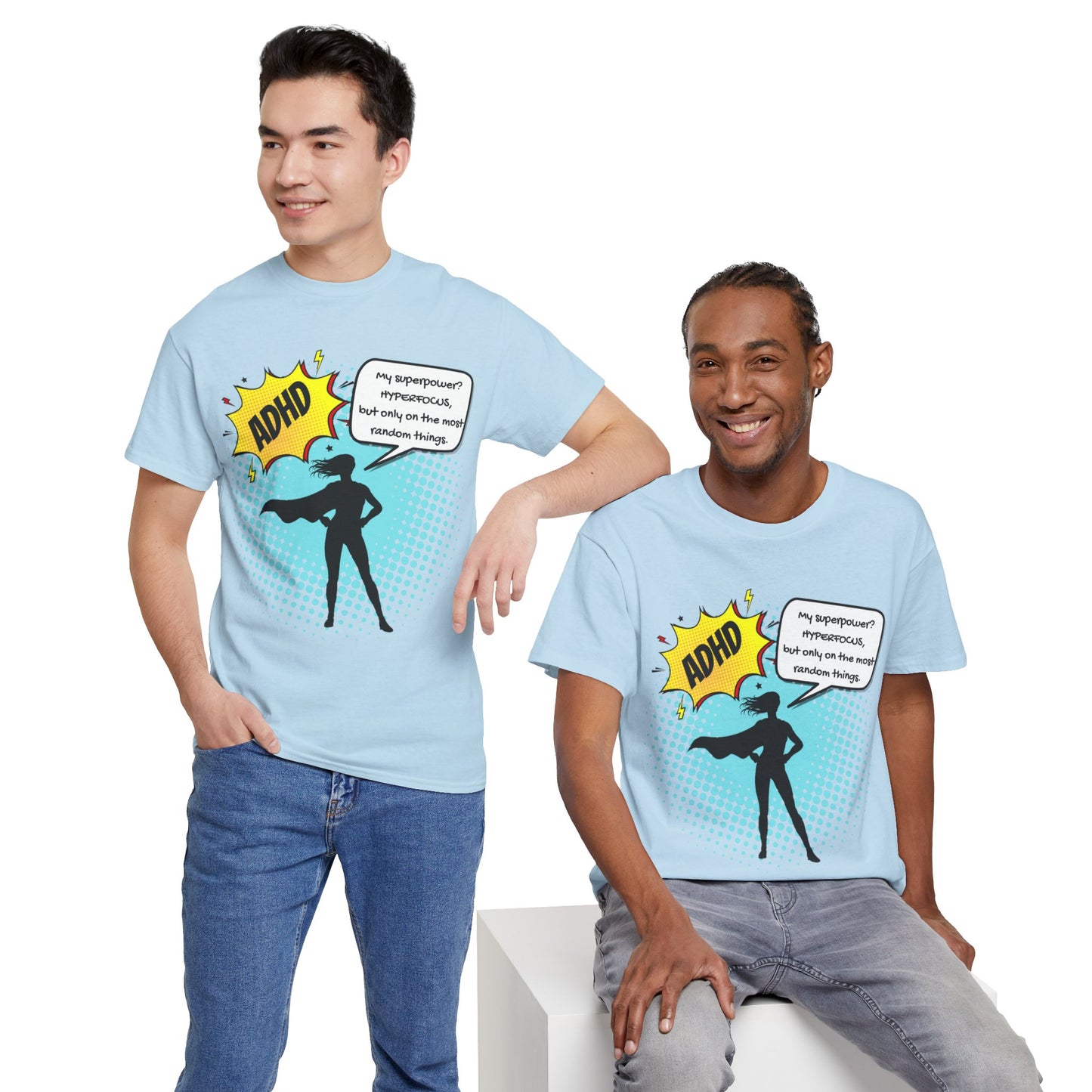 ADHD Superpower Unisex Tee - Embrace Hyperfocus with Humor! (Female Superhero)