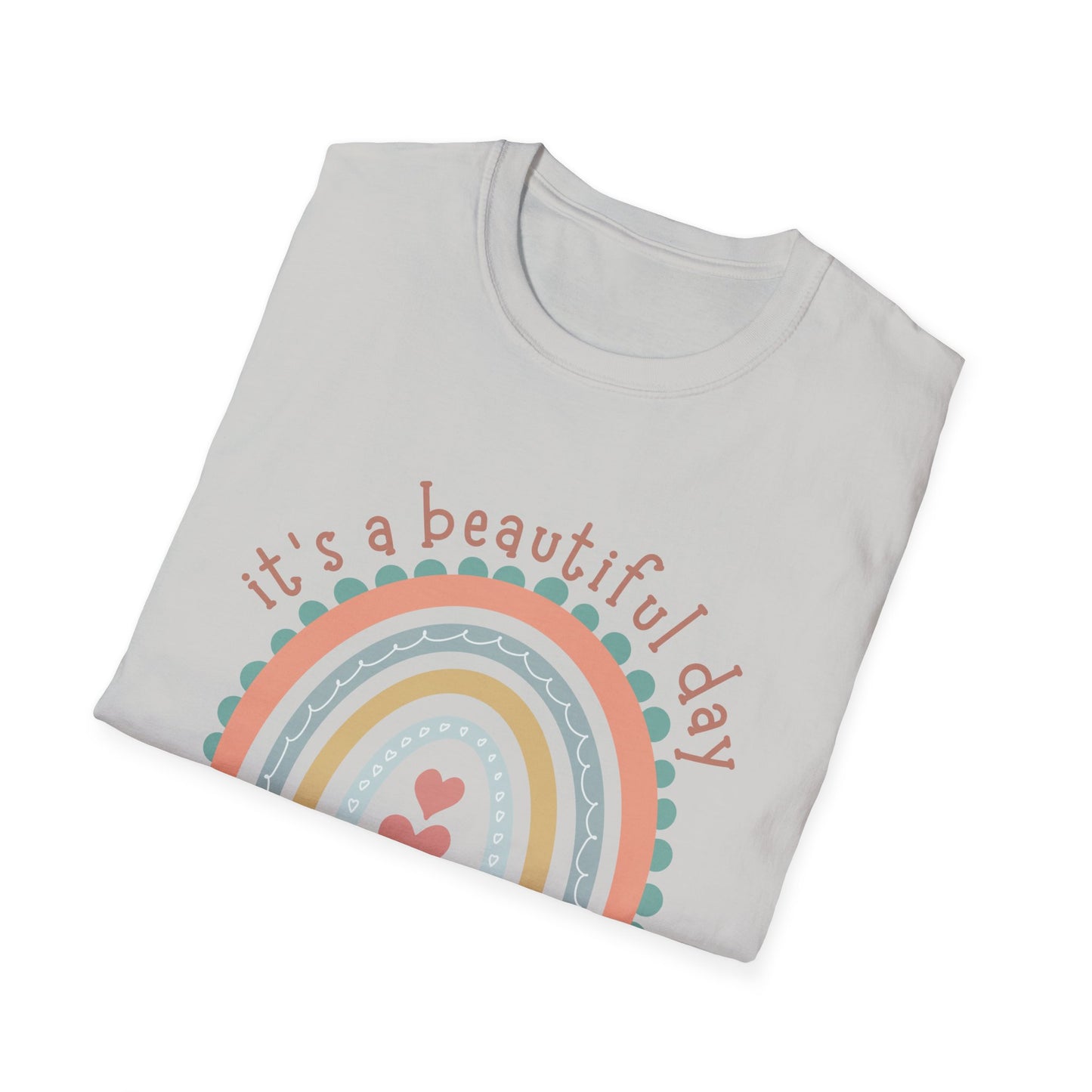 "It's A Beautiful Day To Teach" Unisex Softstyle T-Shirt