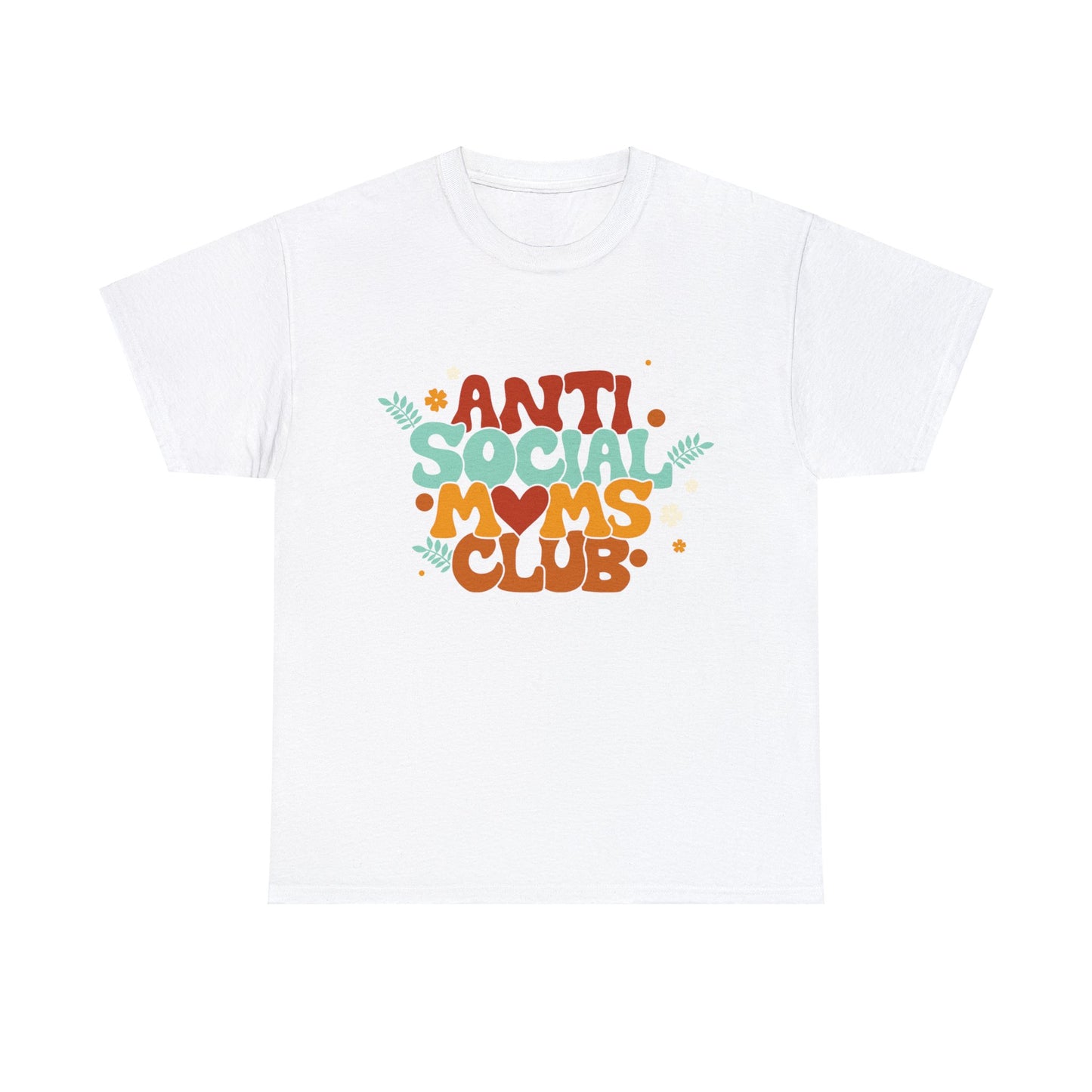 Anti Social Moms Club Short Sleeve Heavy Cotton Tee