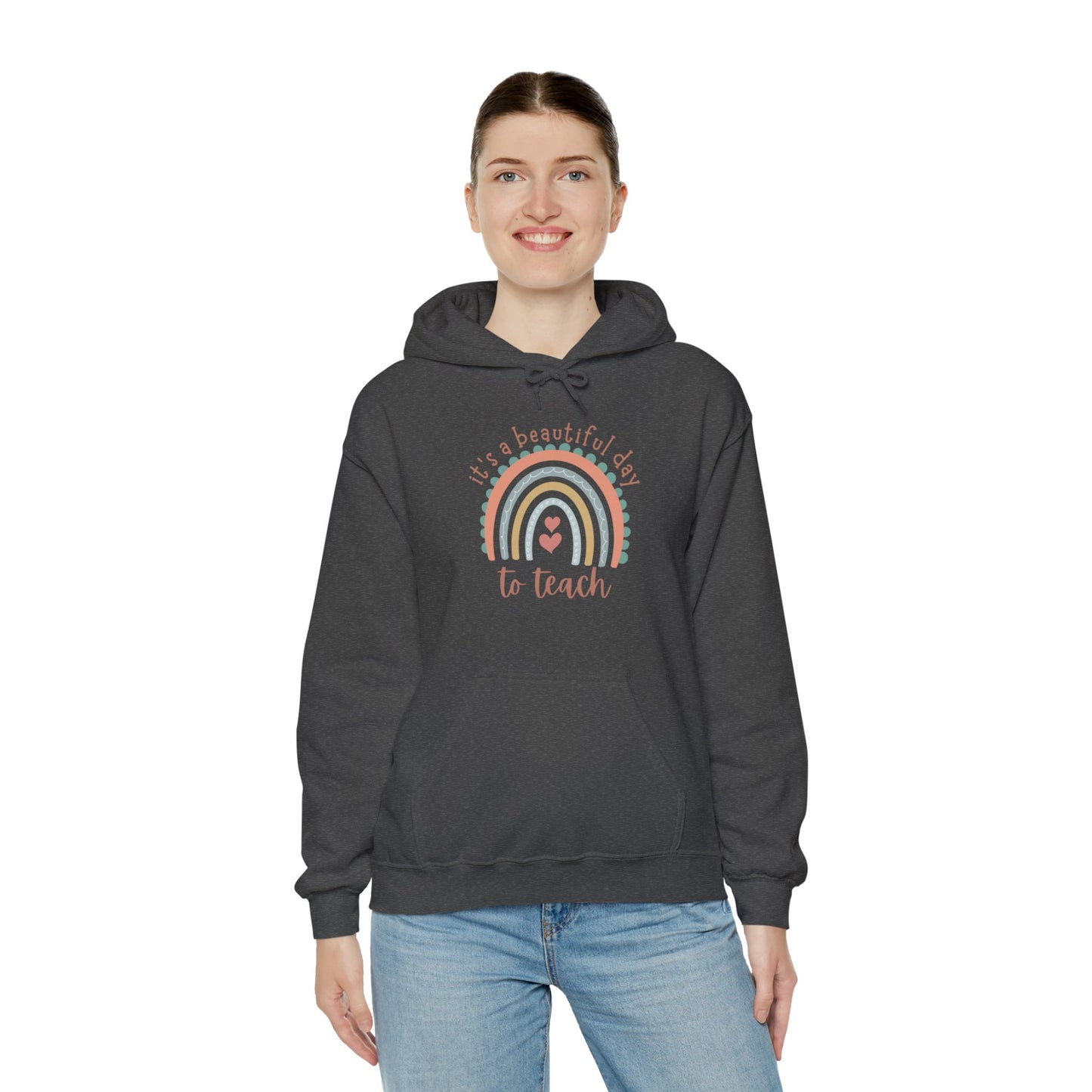 "It's A Beautiful Day To Teach" - Unisex Heavy Blend™ Hooded Sweatshirt