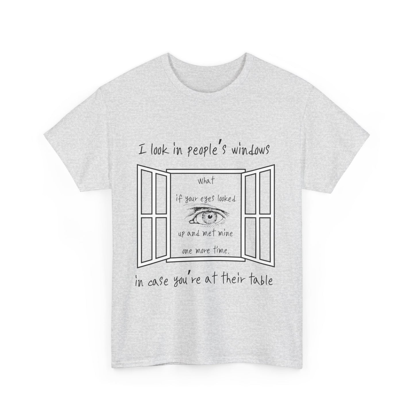 Look In Windows - Unisex Heavy Cotton Tee