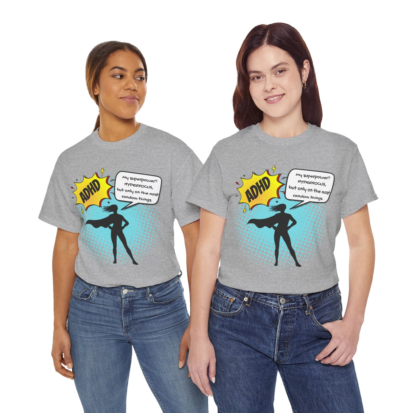 ADHD Superpower Unisex Tee - Embrace Hyperfocus with Humor! (Female Superhero)