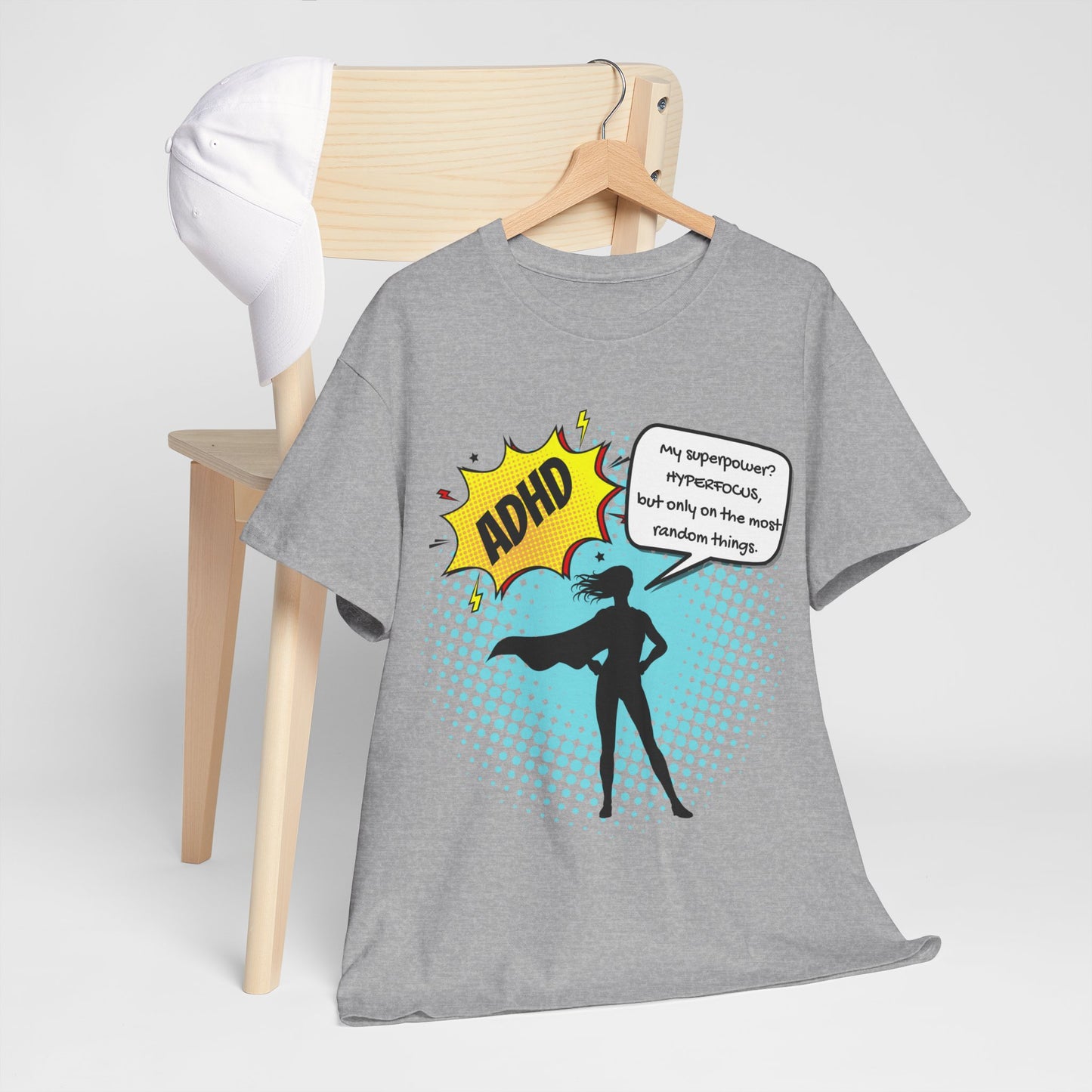 ADHD Superpower Unisex Tee - Embrace Hyperfocus with Humor! (Female Superhero)